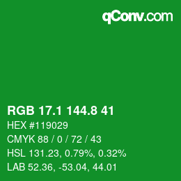 カラーコード: RGB 17.1 144.8 41 | qconv.com
