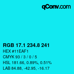 カラーコード: RGB 17.1 234.8 241 | qconv.com