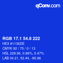 カラーコード: RGB 17.1 54.8 222 | qconv.com