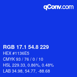 カラーコード: RGB 17.1 54.8 229 | qconv.com