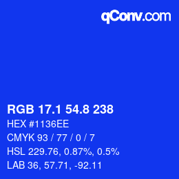 カラーコード: RGB 17.1 54.8 238 | qconv.com