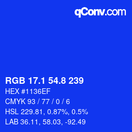 カラーコード: RGB 17.1 54.8 239 | qconv.com