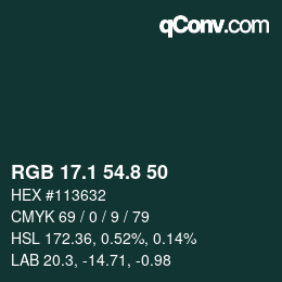 Color code: RGB 17.1 54.8 50 | qconv.com