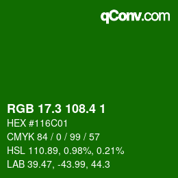 カラーコード: RGB 17.3 108.4 1 | qconv.com