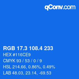 カラーコード: RGB 17.3 108.4 233 | qconv.com