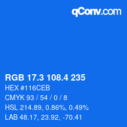 カラーコード: RGB 17.3 108.4 235 | qconv.com