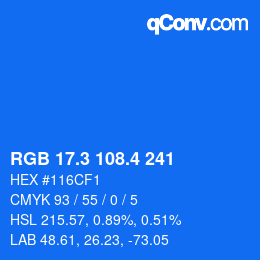 カラーコード: RGB 17.3 108.4 241 | qconv.com