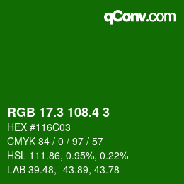 カラーコード: RGB 17.3 108.4 3 | qconv.com
