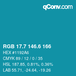 カラーコード: RGB 17.7 146.6 166 | qconv.com