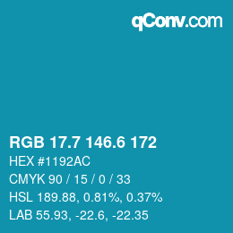 カラーコード: RGB 17.7 146.6 172 | qconv.com