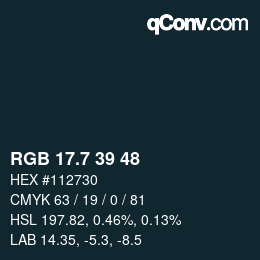 カラーコード: RGB 17.7 39 48 | qconv.com