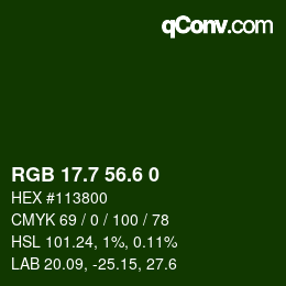 カラーコード: RGB 17.7 56.6 0 | qconv.com