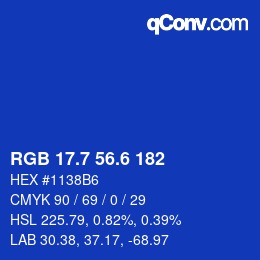 カラーコード: RGB 17.7 56.6 182 | qconv.com