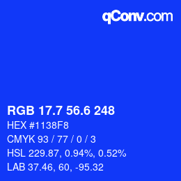 カラーコード: RGB 17.7 56.6 248 | qconv.com