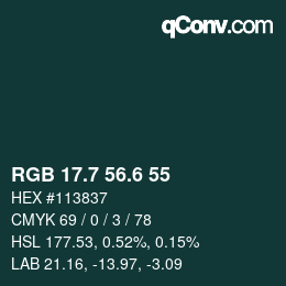 カラーコード: RGB 17.7 56.6 55 | qconv.com