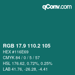 カラーコード: RGB 17.9 110.2 105 | qconv.com