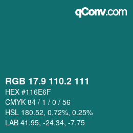 カラーコード: RGB 17.9 110.2 111 | qconv.com