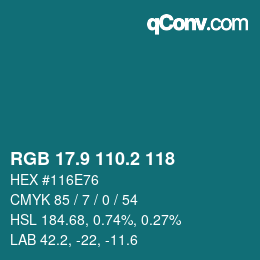 Color code: RGB 17.9 110.2 118 | qconv.com