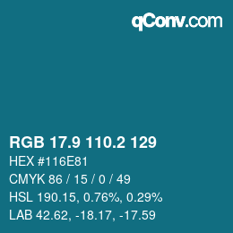 カラーコード: RGB 17.9 110.2 129 | qconv.com