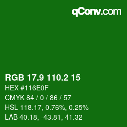 カラーコード: RGB 17.9 110.2 15 | qconv.com