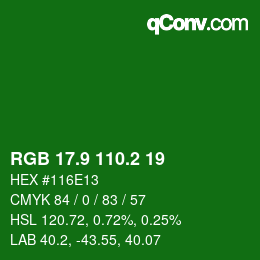カラーコード: RGB 17.9 110.2 19 | qconv.com