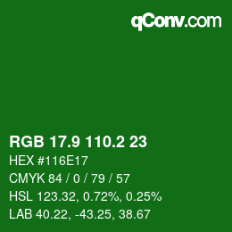 カラーコード: RGB 17.9 110.2 23 | qconv.com