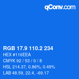 カラーコード: RGB 17.9 110.2 234 | qconv.com