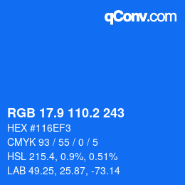 Color code: RGB 17.9 110.2 243 | qconv.com