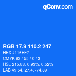 Color code: RGB 17.9 110.2 247 | qconv.com