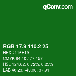 カラーコード: RGB 17.9 110.2 25 | qconv.com