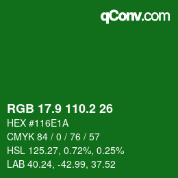 カラーコード: RGB 17.9 110.2 26 | qconv.com