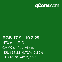 カラーコード: RGB 17.9 110.2 29 | qconv.com