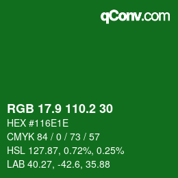 カラーコード: RGB 17.9 110.2 30 | qconv.com
