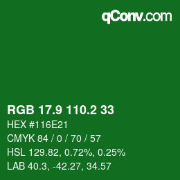 カラーコード: RGB 17.9 110.2 33 | qconv.com