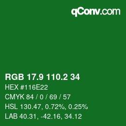 カラーコード: RGB 17.9 110.2 34 | qconv.com