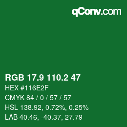 カラーコード: RGB 17.9 110.2 47 | qconv.com