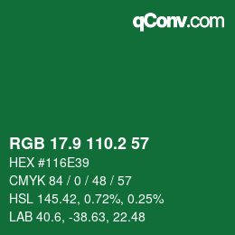 カラーコード: RGB 17.9 110.2 57 | qconv.com