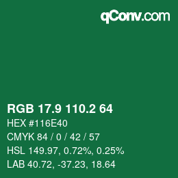 カラーコード: RGB 17.9 110.2 64 | qconv.com