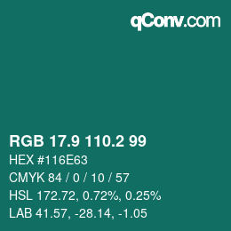 カラーコード: RGB 17.9 110.2 99 | qconv.com