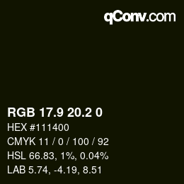 カラーコード: RGB 17.9 20.2 0 | qconv.com