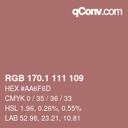カラーコード: RGB 170.1 111 109 | qconv.com