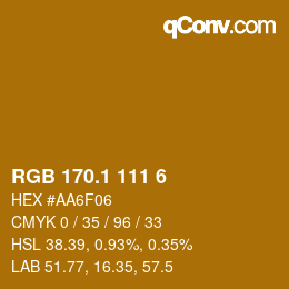 カラーコード: RGB 170.1 111 6 | qconv.com
