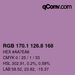 カラーコード: RGB 170.1 126.8 168 | qconv.com