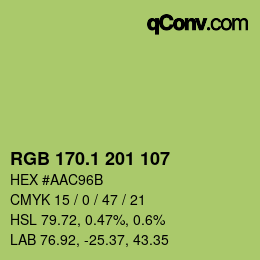カラーコード: RGB 170.1 201 107 | qconv.com