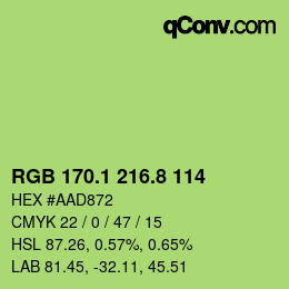 カラーコード: RGB 170.1 216.8 114 | qconv.com