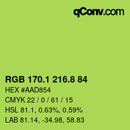 カラーコード: RGB 170.1 216.8 84 | qconv.com