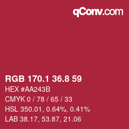 カラーコード: RGB 170.1 36.8 59 | qconv.com