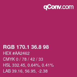カラーコード: RGB 170.1 36.8 98 | qconv.com
