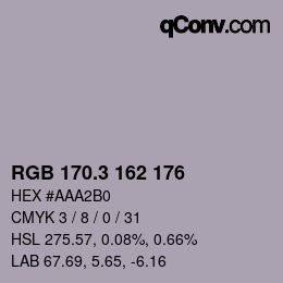 カラーコード: RGB 170.3 162 176 | qconv.com