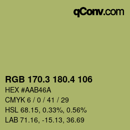 カラーコード: RGB 170.3 180.4 106 | qconv.com